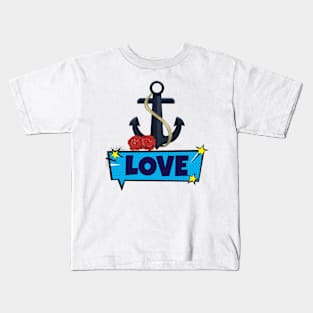 Anchor The Boat, Sailing with Love, Coasting the Waves Kids T-Shirt